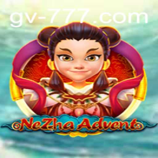 NeZhaAdvent: A Thrilling Odyssey in the World of Myth and Mystery